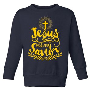 Jesus Is My Savior Cross Christian Toddler Sweatshirt