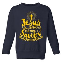 Jesus Is My Savior Cross Christian Toddler Sweatshirt