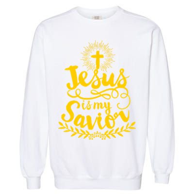 Jesus Is My Savior Cross Christian Garment-Dyed Sweatshirt
