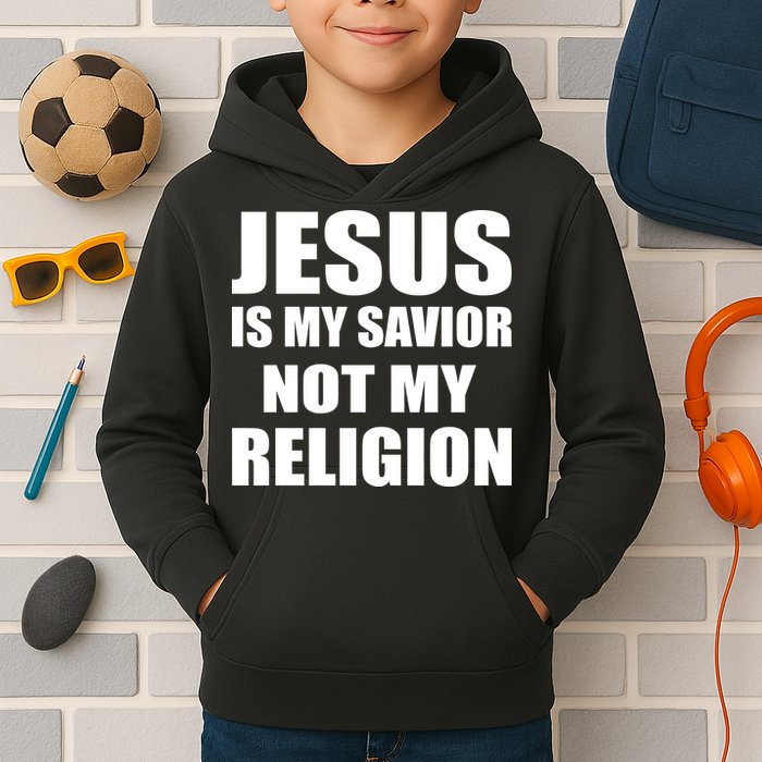 Jesus Is My Savior Not My Religion Kids Hoodie
