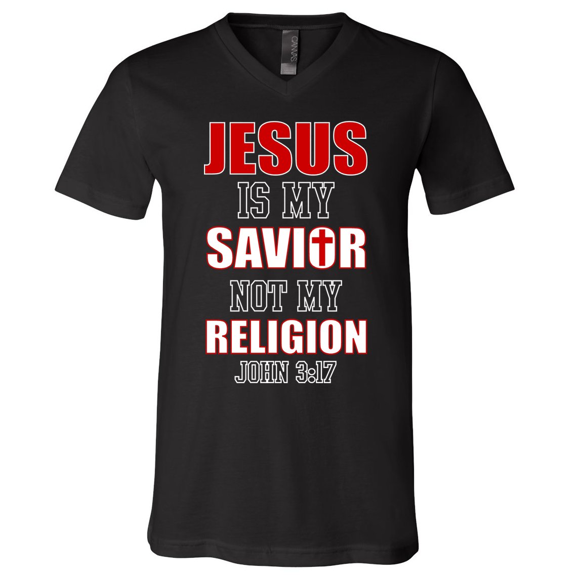 Jesus Is My Savior Not Religion V-Neck T-Shirt