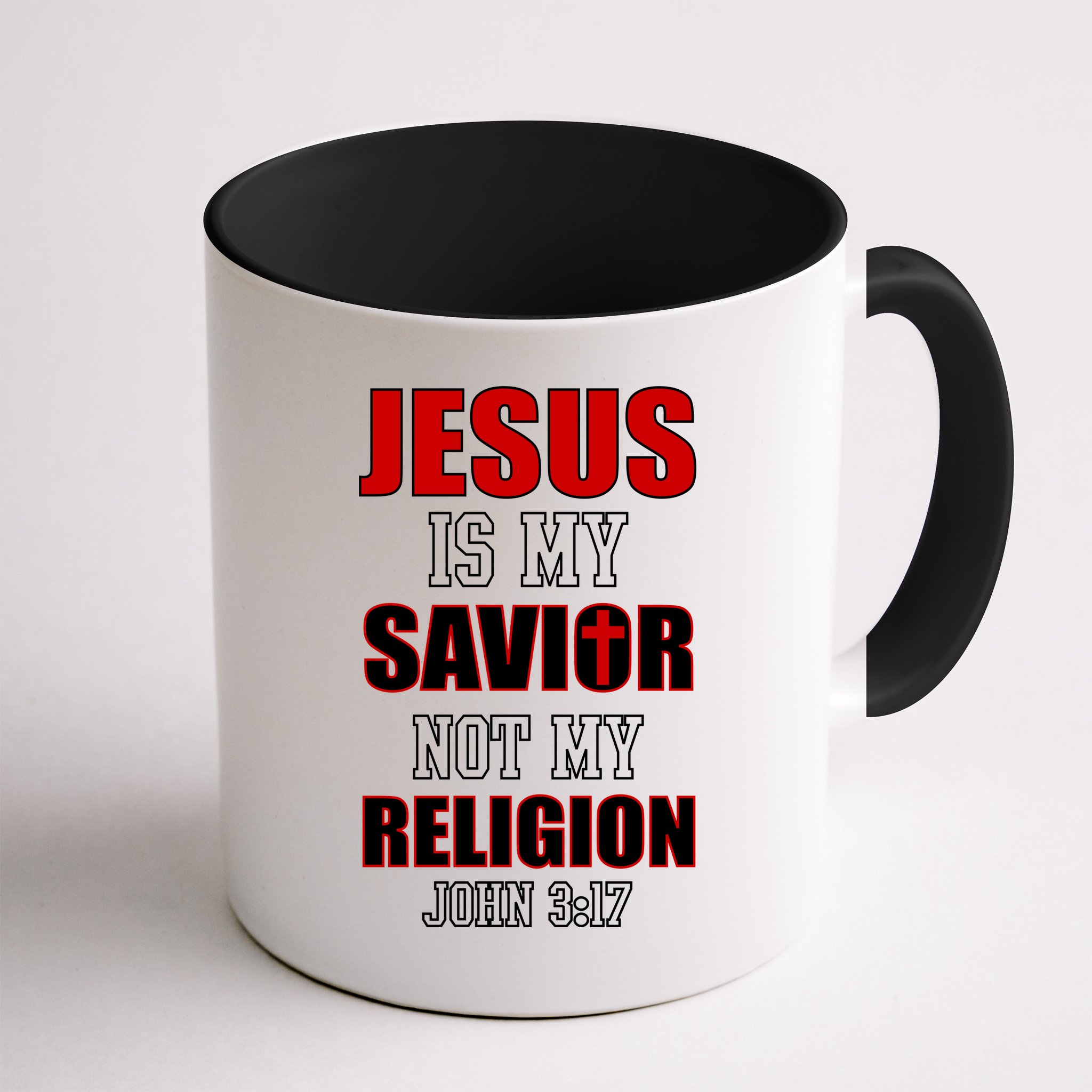 Jesus Is My Savior Not Religion Mug