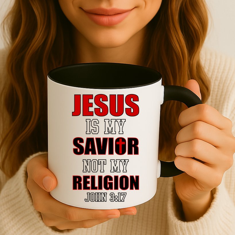 Jesus Is My Savior Not Religion Mug