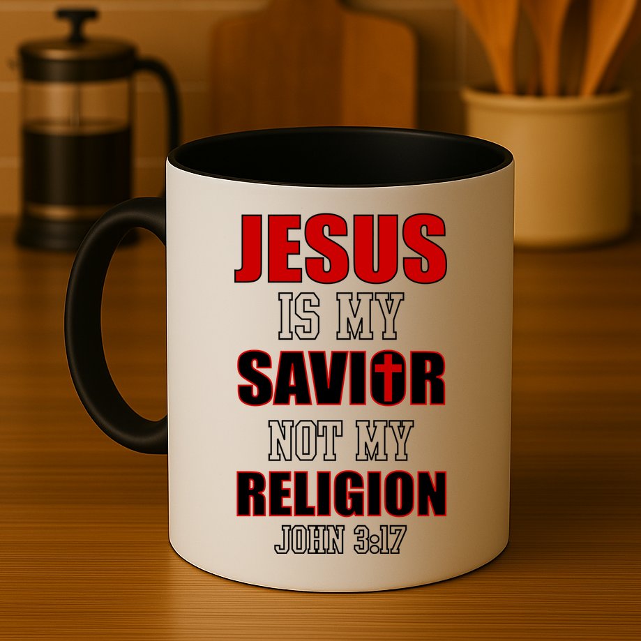 Jesus Is My Savior Not Religion Mug
