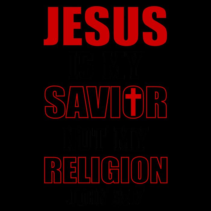 Jesus Is My Savior Not Religion Mug