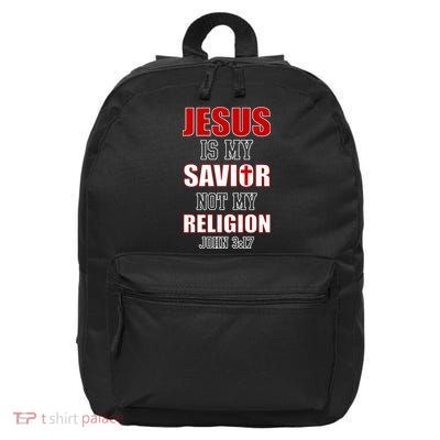 Jesus Is My Savior Not Religion 16 in Basic Backpack