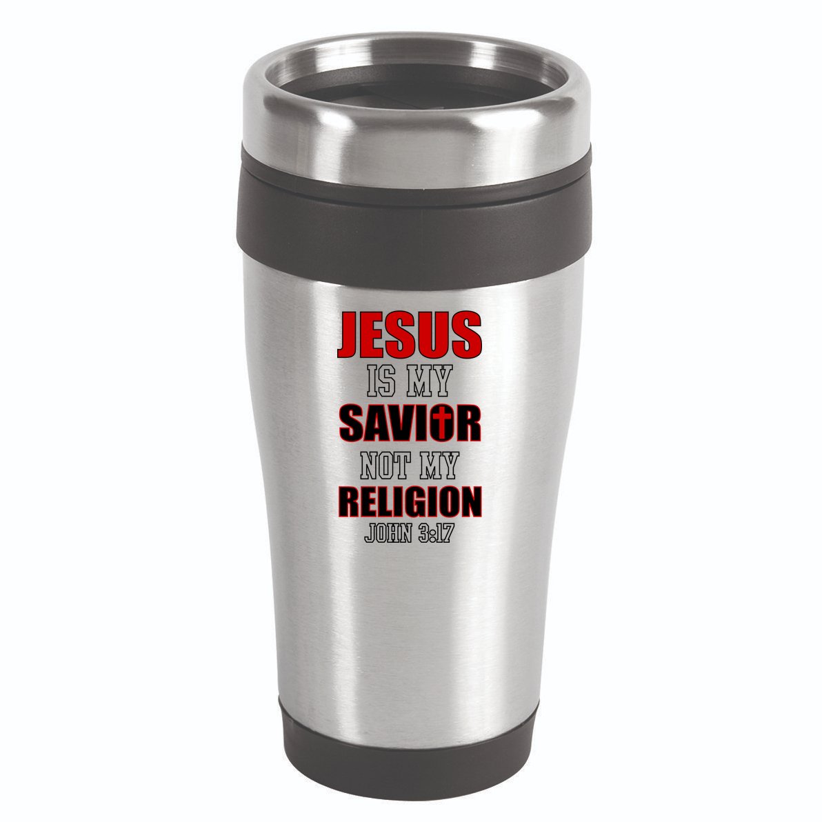 Jesus Is My Savior Not Religion 16oz Travel Tumbler