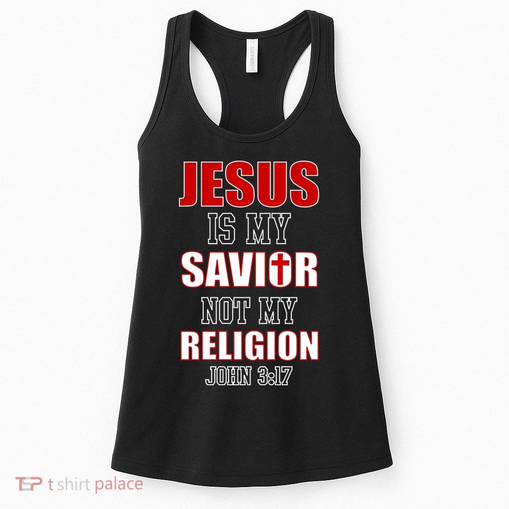 Jesus Is My Savior Not Religion Womens Tank Top