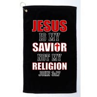 Jesus Is My Savior Not Religion Golf Towel
