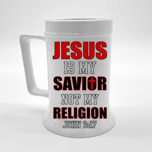 Jesus Is My Savior Not Religion Beer Stein