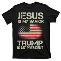 Jesus Is My Savior Trump Is My President T-Shirt