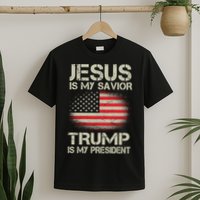 Jesus Is My Savior Trump Is My President T-Shirt