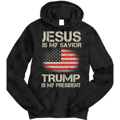 Jesus Is My Savior Trump Is My President Tie Dye Hoodie