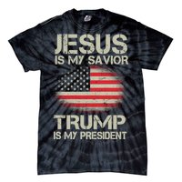 Jesus Is My Savior Trump Is My President Tie-Dye T-Shirt