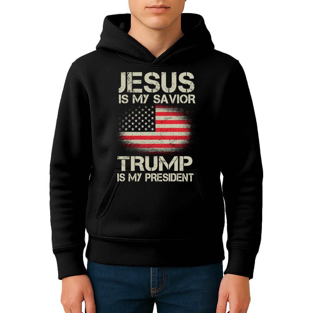 Jesus Is My Savior Trump Is My President Kids Hoodie