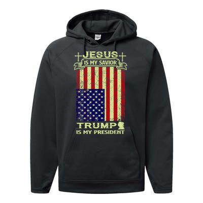 Jesus Is My Savior Trump Is My President 2020 Performance Fleece Hoodie