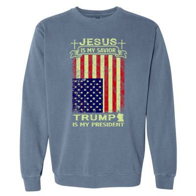 Jesus Is My Savior Trump Is My President 2020 Garment-Dyed Sweatshirt