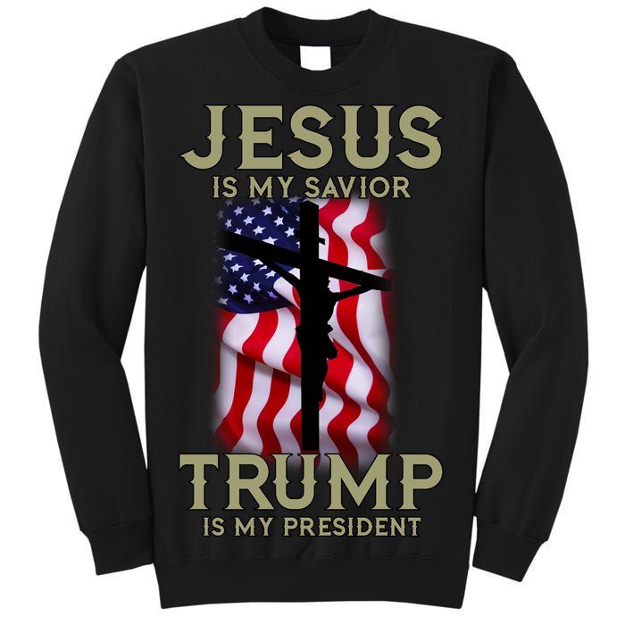 Jesus Is My Savior Trump Is My President American Cross Sweatshirt