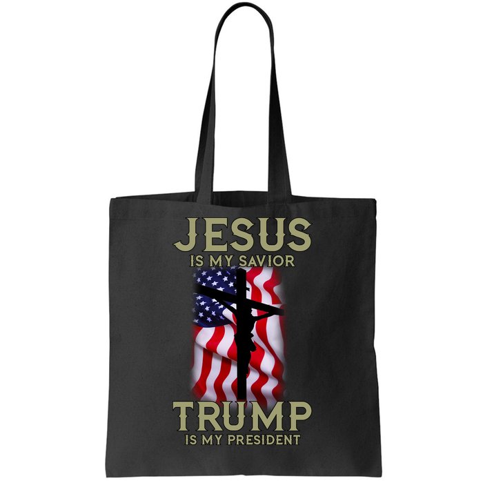 Jesus Is My Savior Trump Is My President American Cross Tote Bag