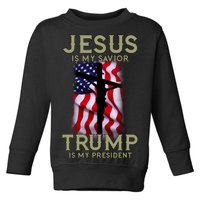 Jesus Is My Savior Trump Is My President American Cross Toddler Sweatshirt