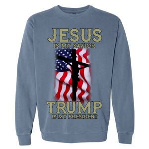 Jesus Is My Savior Trump Is My President American Cross Garment-Dyed Sweatshirt