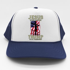 Jesus Is My Savior Trump Is My President American Cross Trucker Hat