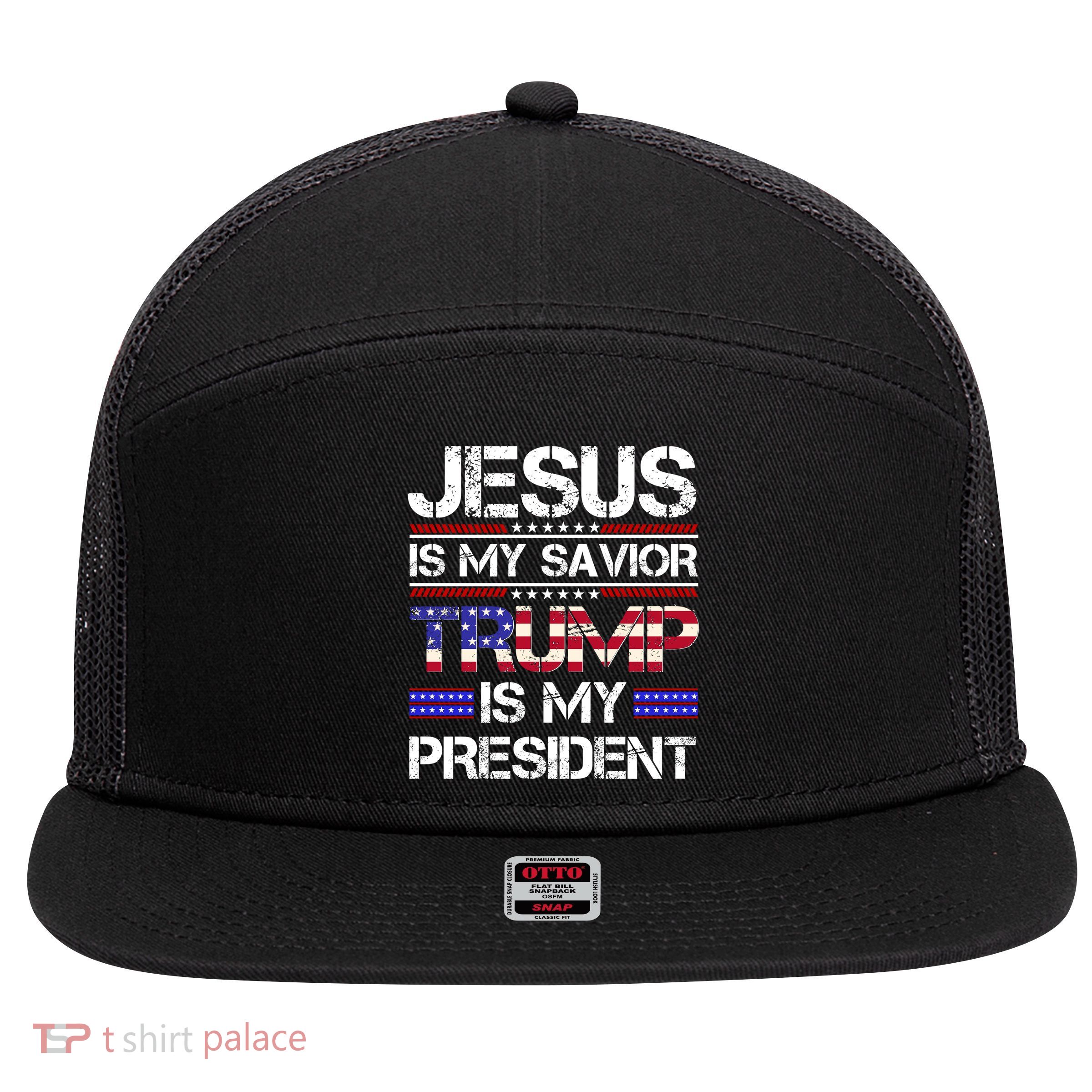 Jesus Is My Savior Trump Is My President Christian 7 Panel Mesh Trucker Snapback Hat