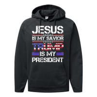 Jesus Is My Savior Trump Is My President Christian Performance Fleece Hoodie