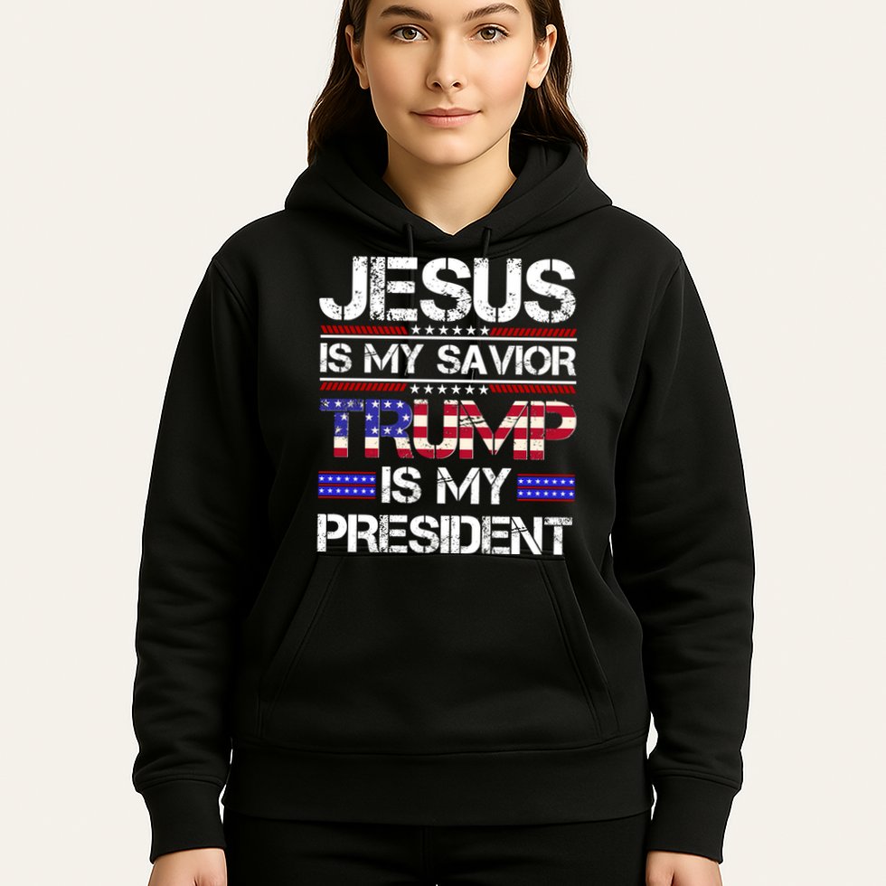 Jesus Is My Savior Trump Is My President Christian Hoodie