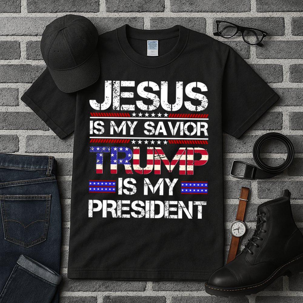 Jesus Is My Savior Trump Is My President Christian Tall T-Shirt