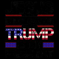 Jesus Is My Savior Trump Is My President Christian Mug