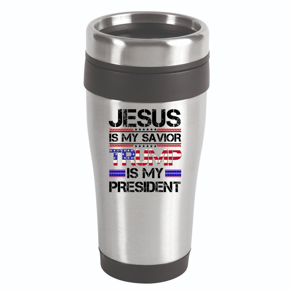 Jesus Is My Savior Trump Is My President Christian 16oz Travel Tumbler