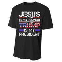 Jesus Is My Savior Trump Is My President Christian Performance Sprint T-Shirt