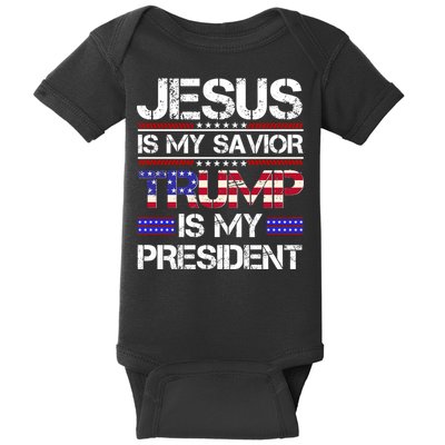 Jesus Is My Savior Trump Is My President Christian Baby Bodysuit