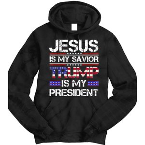 Jesus Is My Savior Trump Is My President Christian Tie Dye Hoodie