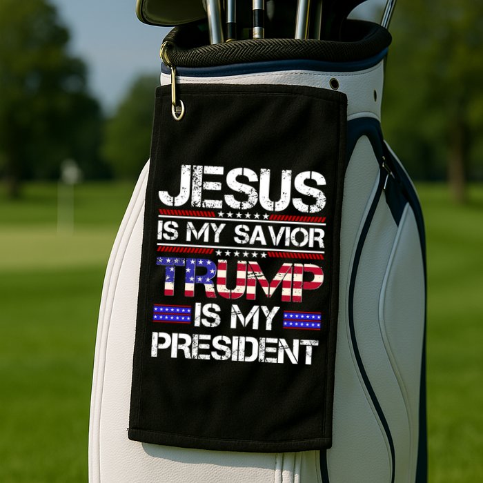 Jesus Is My Savior Trump Is My President Christian Golf Towel