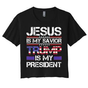 Jesus Is My Savior Trump Is My President Christian Women's Crop Top Tee