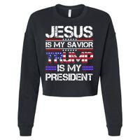 Jesus Is My Savior Trump Is My President Christian Cropped Pullover Crew