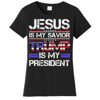 Jesus Is My Savior Trump Is My President Christian Women's T-Shirt