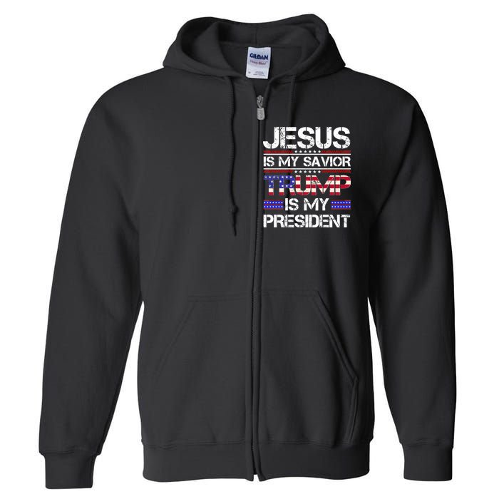 Jesus Is My Savior Trump Is My President Christian Full Zip Hoodie