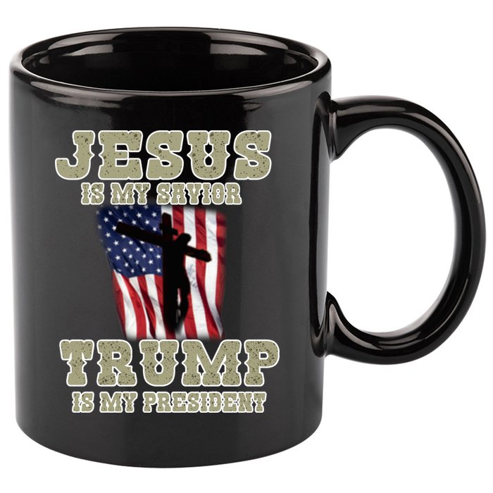Jesus Is My Savior Trump Is My President Patriotic Flag 11oz C Handle Ceramic Mug