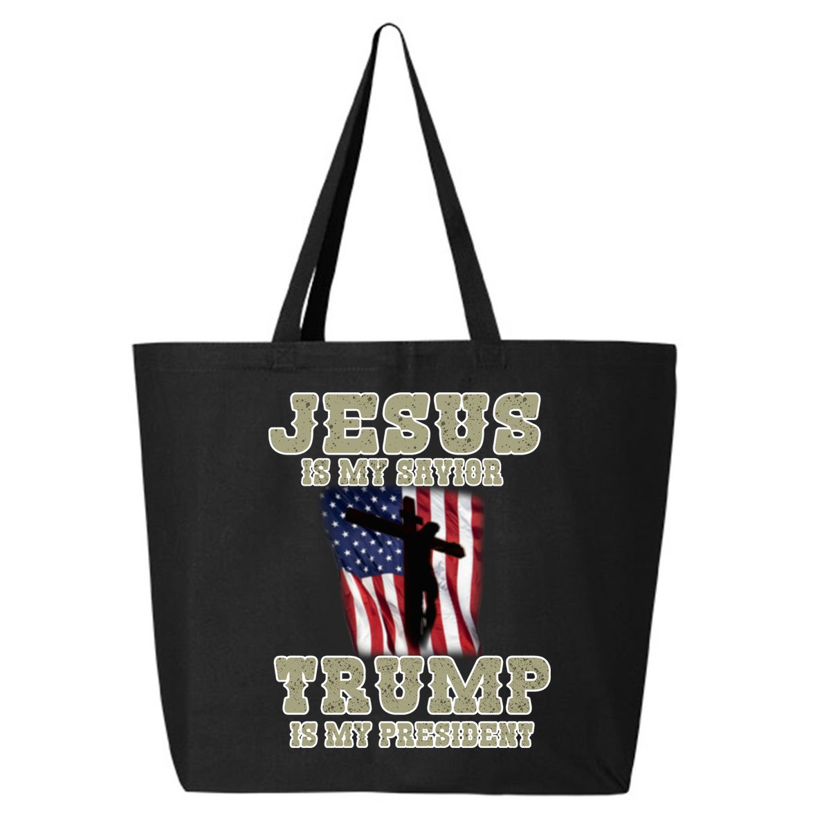 Jesus Is My Savior Trump Is My President Patriotic Flag 25L Jumbo Tote