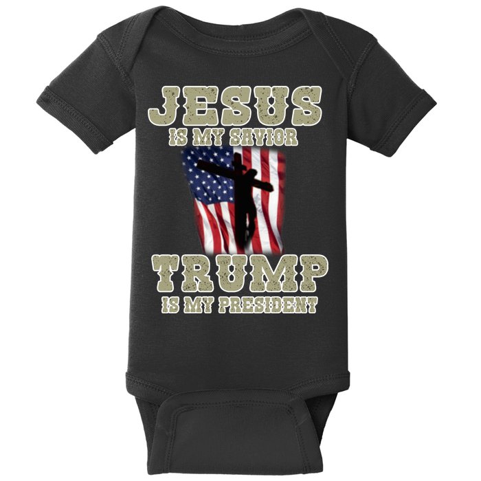 Jesus Is My Savior Trump Is My President Patriotic Flag Baby Bodysuit