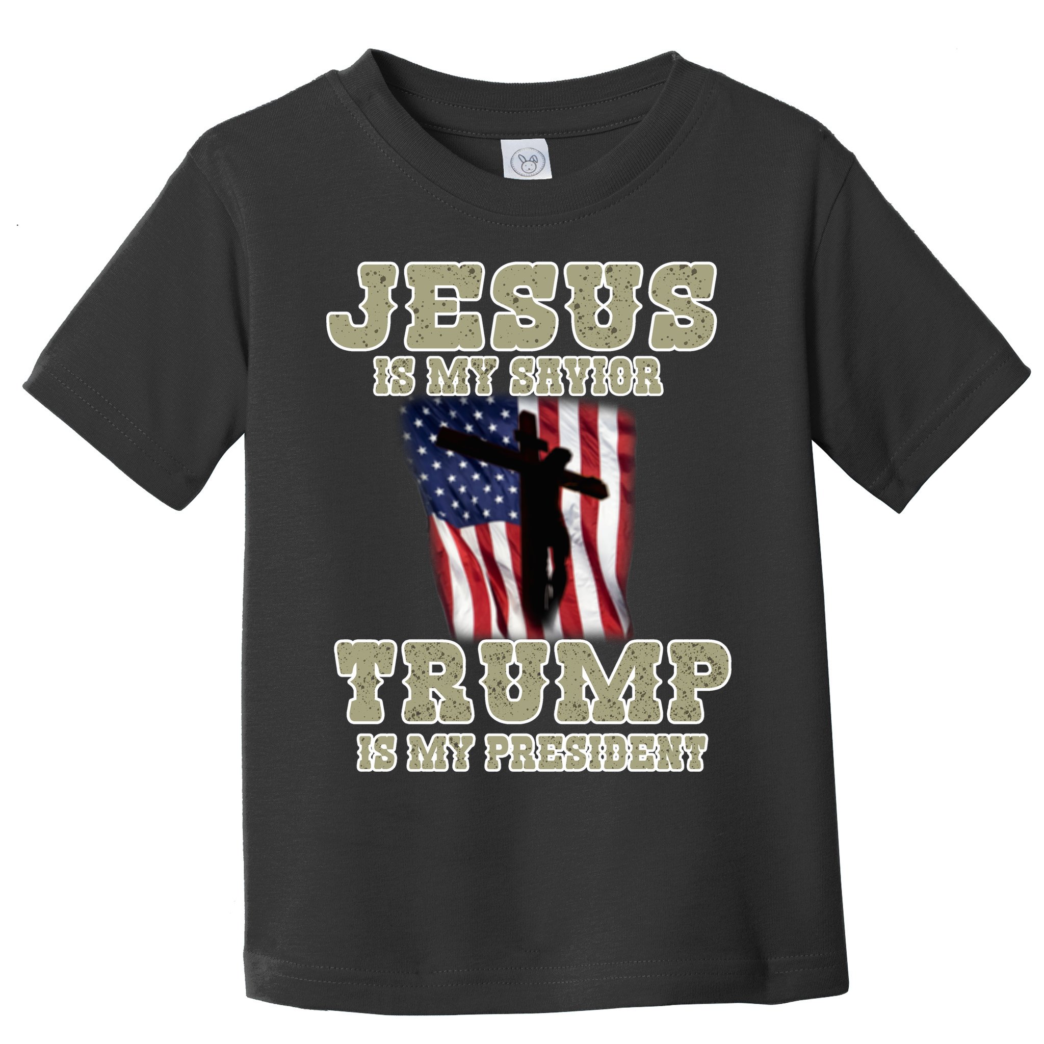 Jesus Is My Savior Trump Is My President Patriotic Flag Toddler T-Shirt
