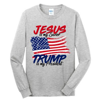 Jesus Is My Savior Trump Is My President USA Flag Tall Long Sleeve T-Shirt