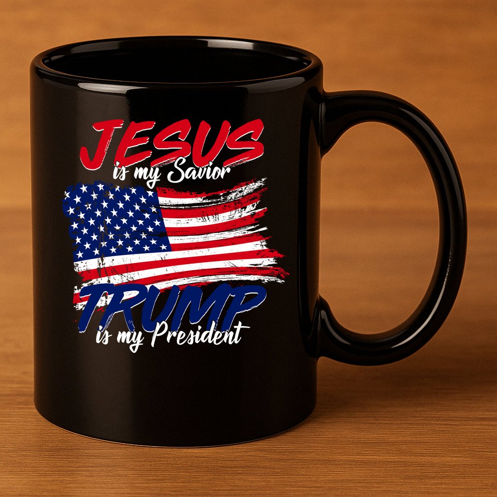 Jesus Is My Savior Trump Is My President USA Flag 11oz C Handle Ceramic Mug