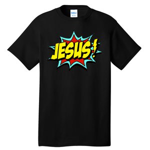 Jesus Is My Superhero Tall T-Shirt