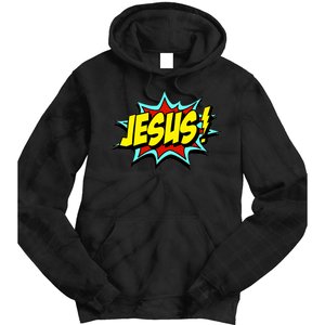 Jesus Is My Superhero Tie Dye Hoodie