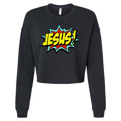 Jesus Is My Superhero Cropped Pullover Crew