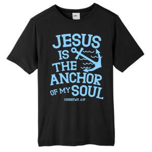 Jesus Is The Anchor Of My Soul Hebrews 6:19 Tall Fusion ChromaSoft Performance T-Shirt